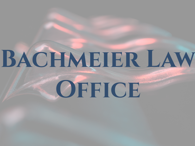 Bachmeier Law Office
