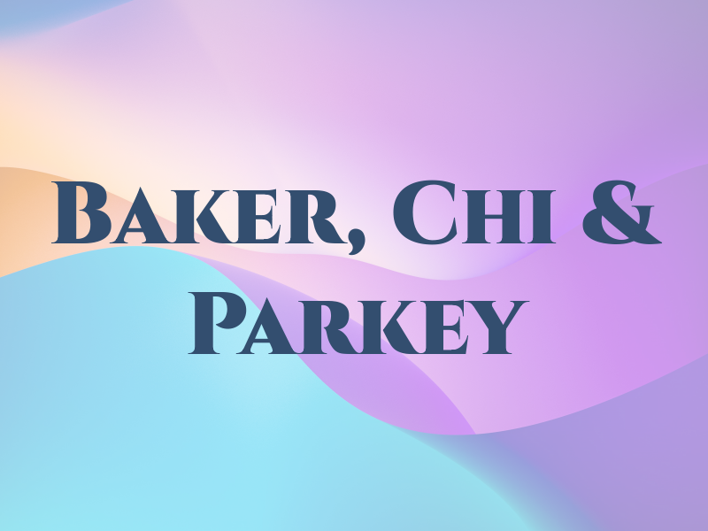 Baker, Chi & Parkey
