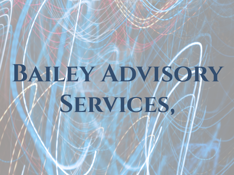 Bailey Advisory Services, CPA