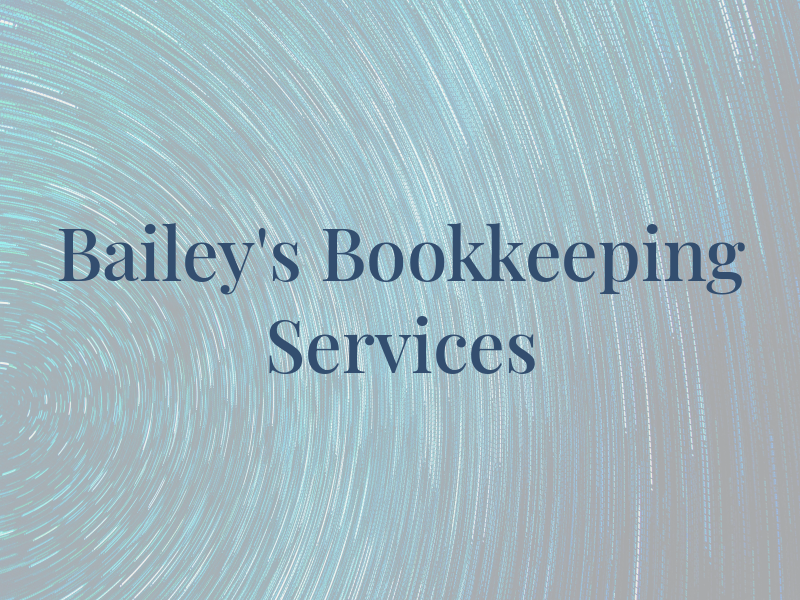 Bailey's Bookkeeping & Tax Services