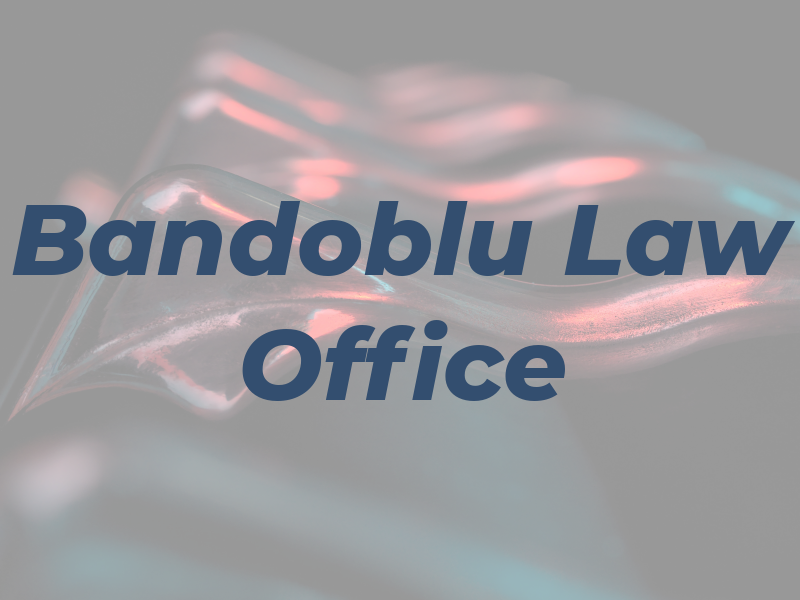 Bandoblu Law Office