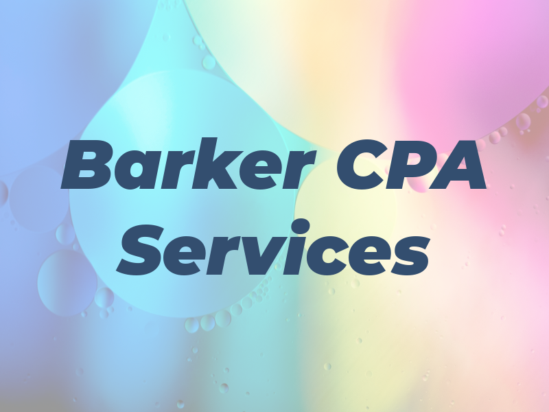 Barker CPA Services