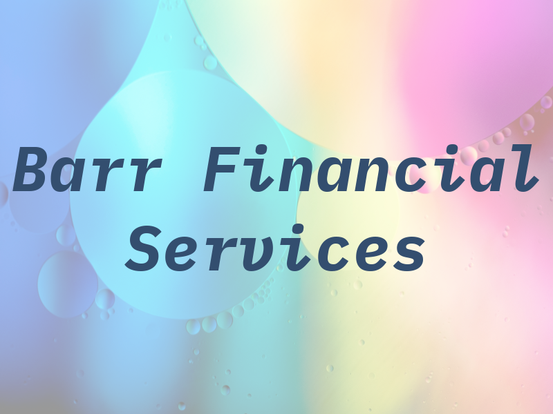 Barr Financial Services