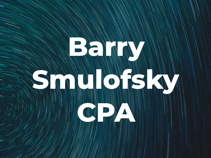 Barry Smulofsky CPA