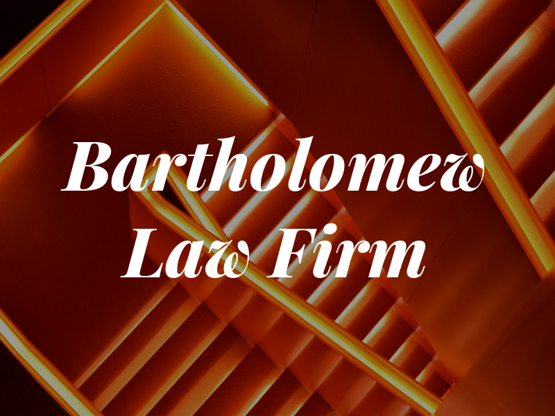 Bartholomew Law Firm