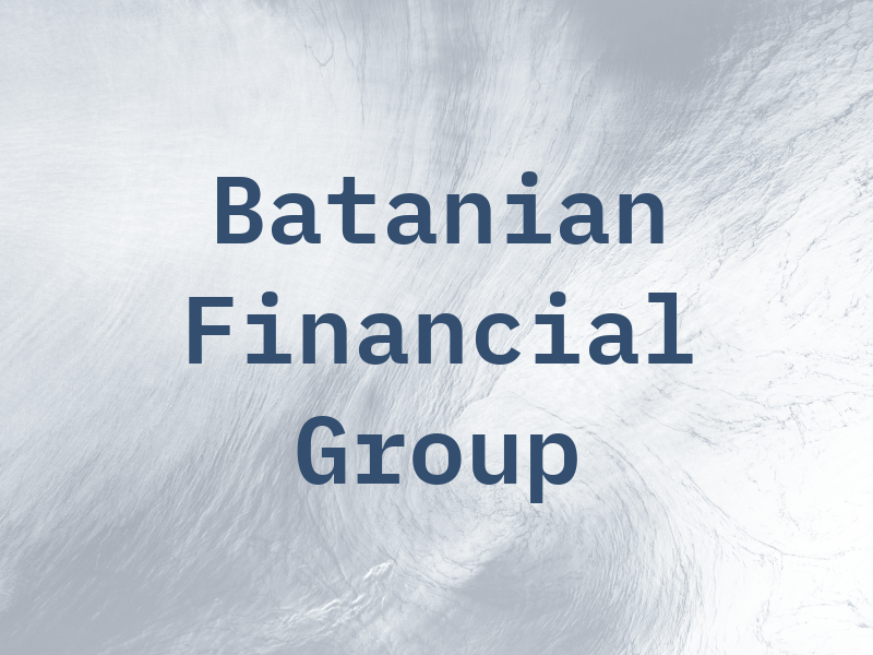 Batanian Financial Group