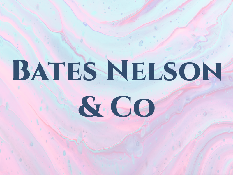 Bates Nelson & Co