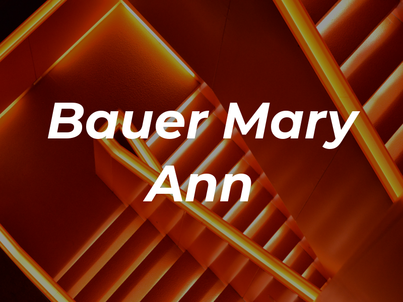 Bauer Mary Ann