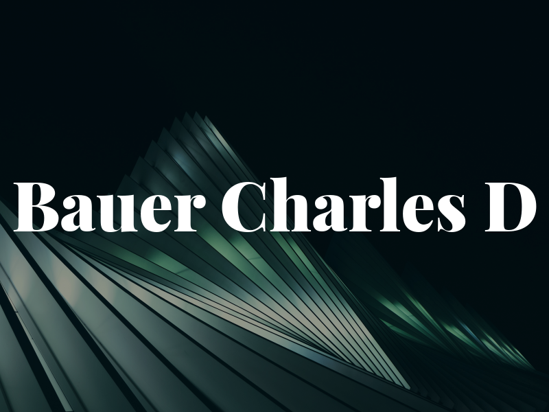 Bauer Charles D