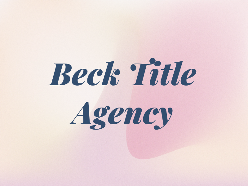 Beck Title Agency