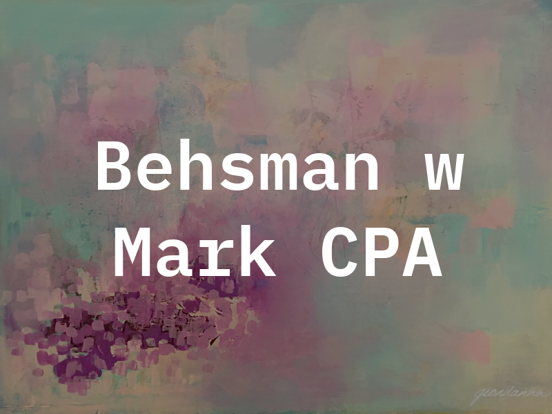 Behsman w Mark CPA