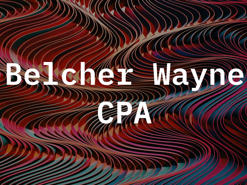 Belcher Wayne CPA