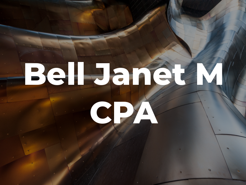 Bell Janet M CPA