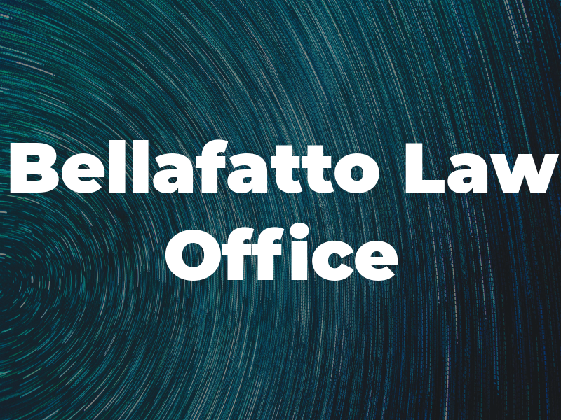 Bellafatto Law Office