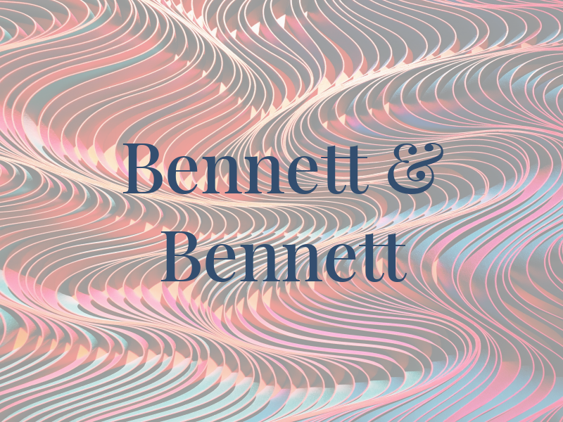 Bennett & Bennett