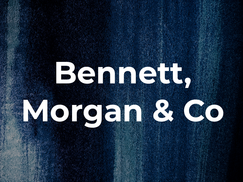 Bennett, Morgan & Co