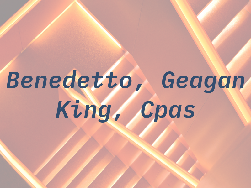 Benedetto, Geagan & King, Cpas