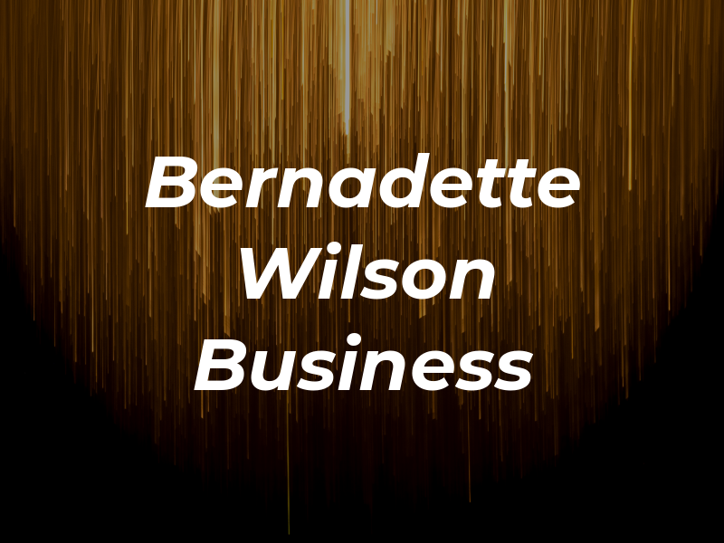 Bernadette H Wilson Business