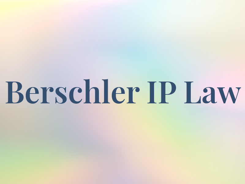 Berschler IP Law