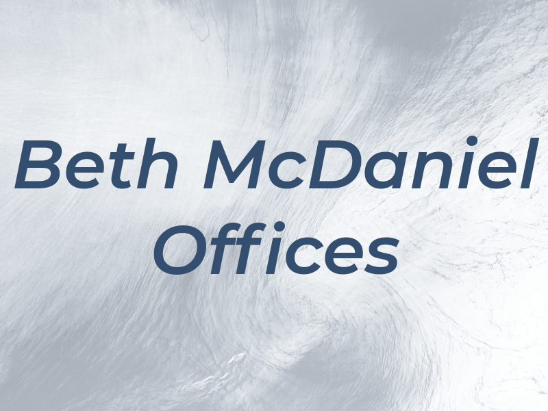 Beth A McDaniel Law Offices