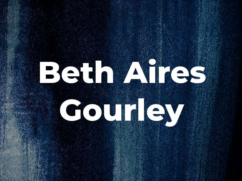 Beth Aires Gourley