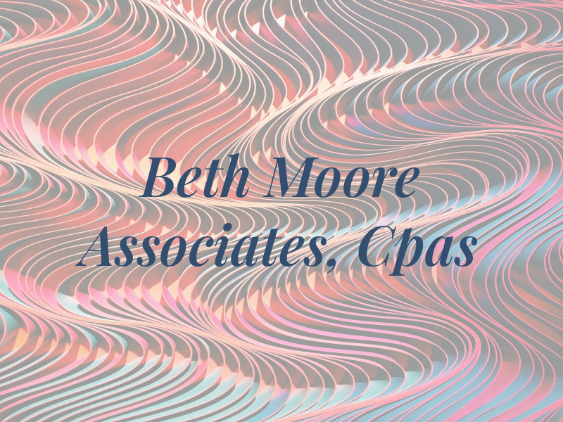 Beth Moore & Associates, Cpas