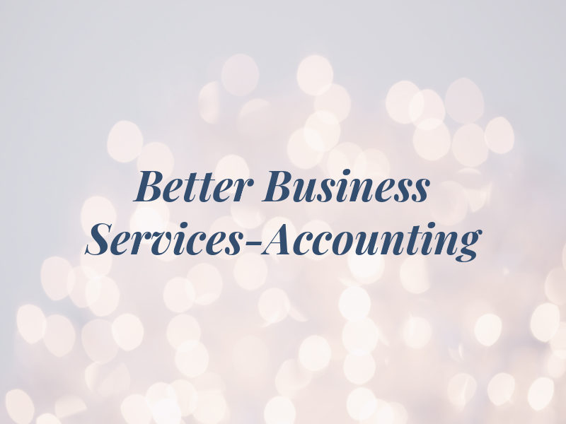Better Business Services-Accounting