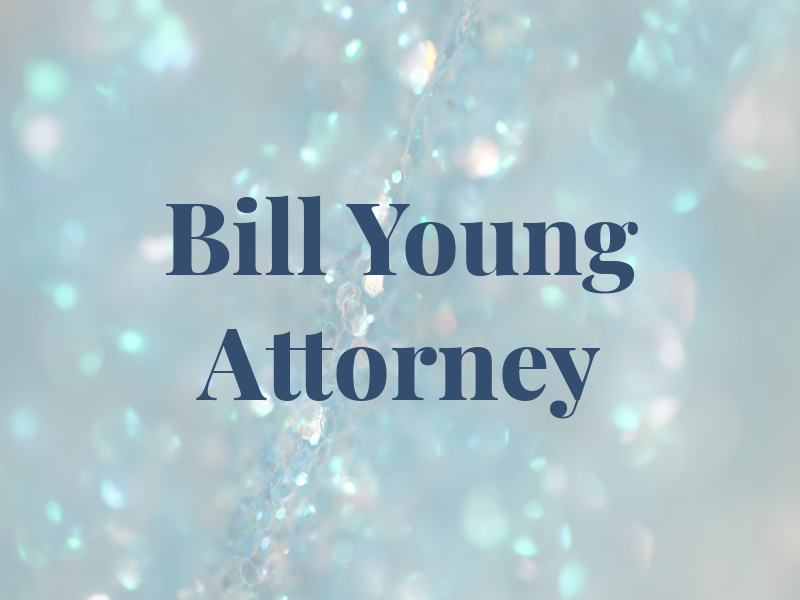 Bill Young Attorney at Law