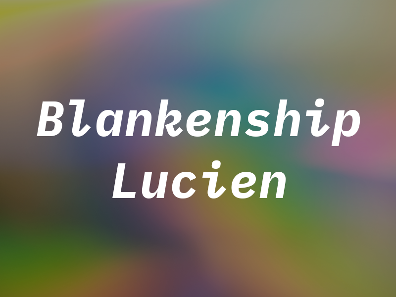 Blankenship Lucien