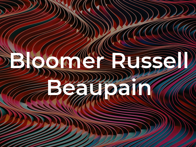 Bloomer Russell Beaupain