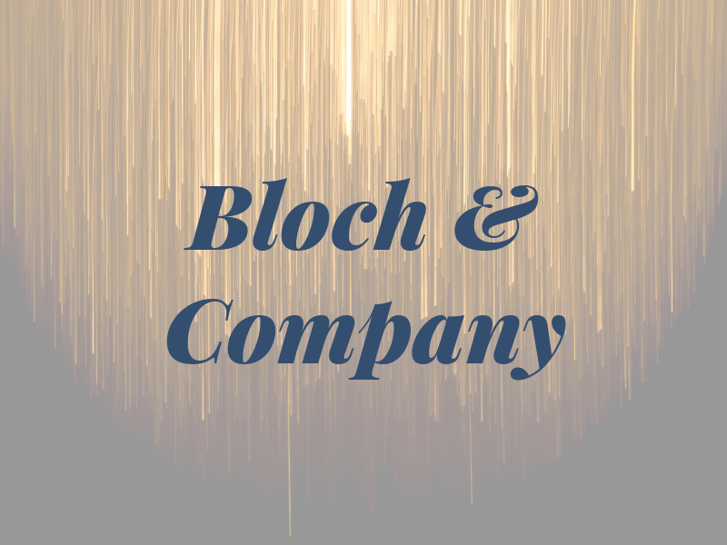 Bloch & Company