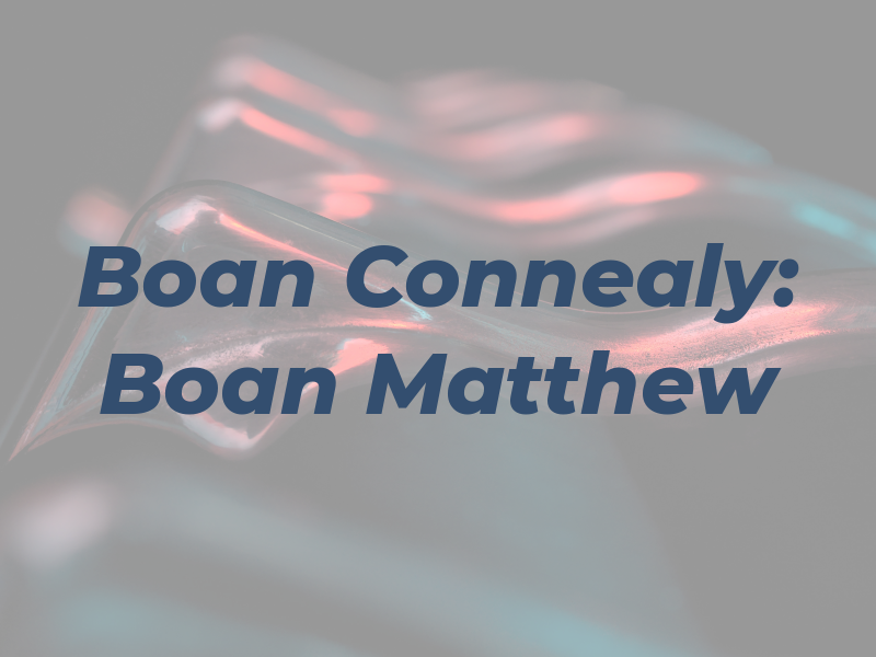 Boan & Connealy: Boan Matthew G CPA