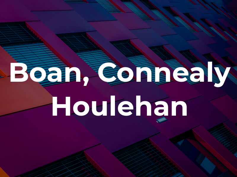 Boan, Connealy & Houlehan