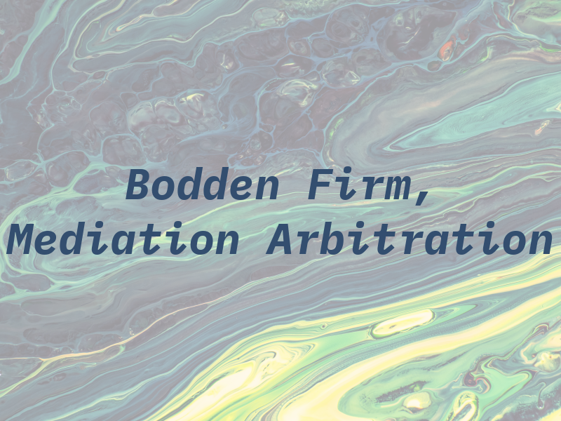 Bodden Law Firm, Mediation & Arbitration