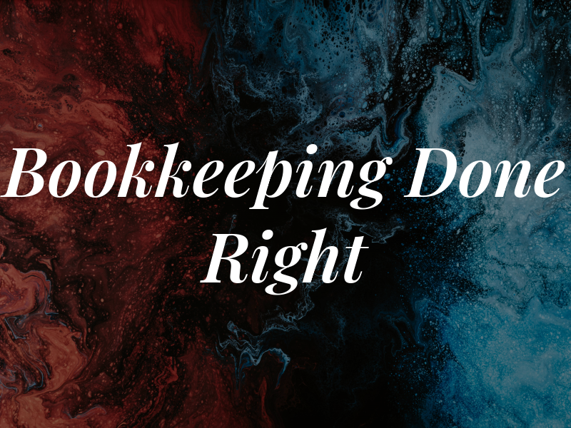 Bookkeeping Done Right