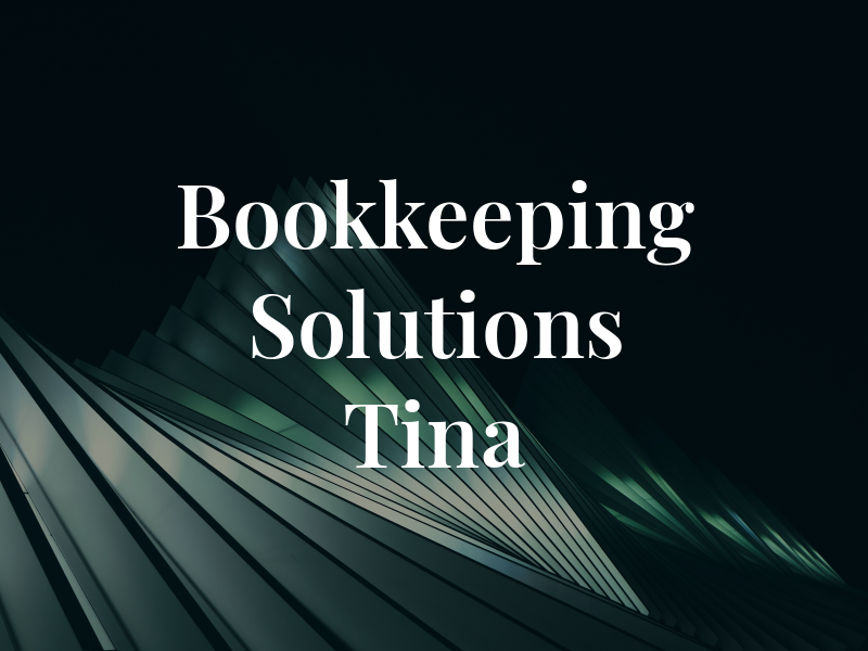 Bookkeeping Solutions By Tina