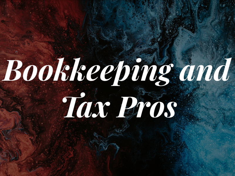 Bookkeeping and Tax Pros