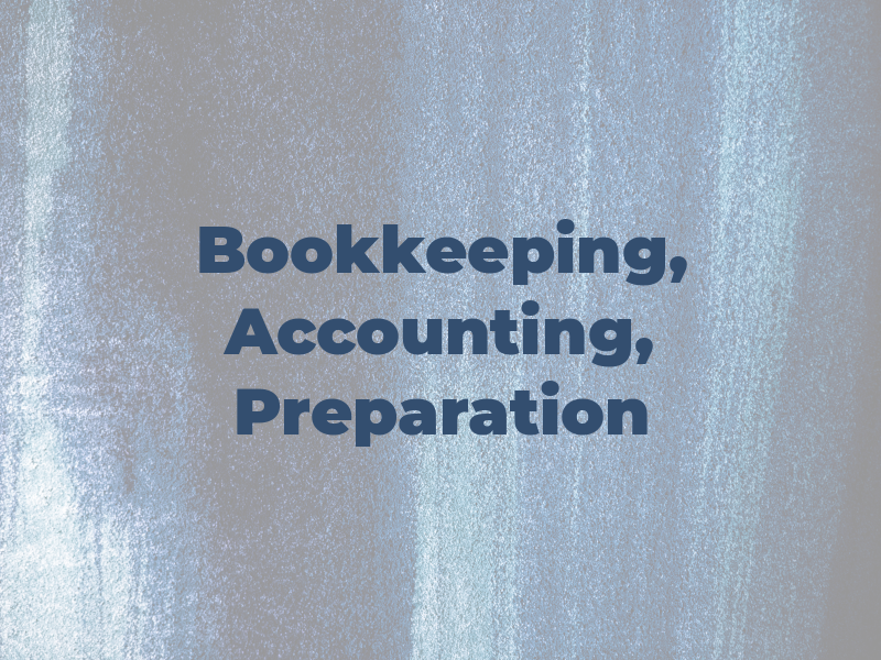 Bookkeeping, Accounting, Tax Preparation