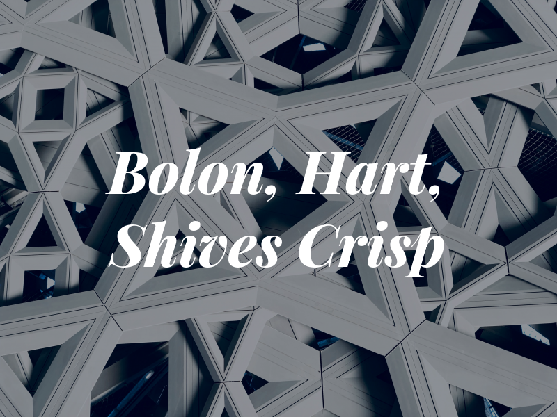 Bolon, Hart, Shives & Crisp