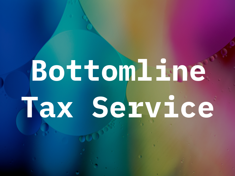 Bottomline Tax Service