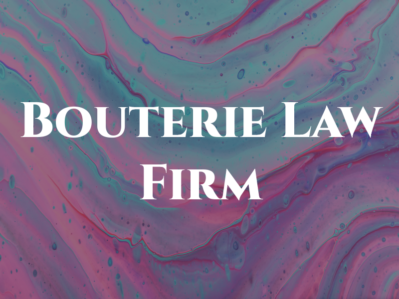 Bouterie Law Firm