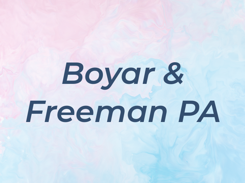 Boyar & Freeman PA