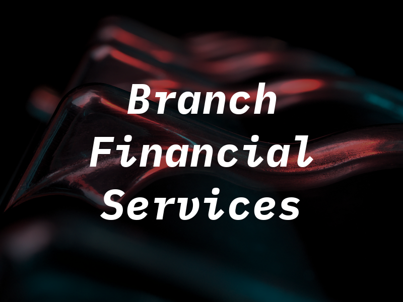 Branch Financial Tax Services