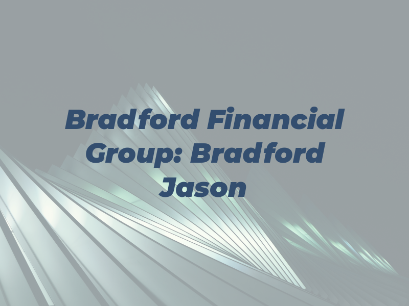 Bradford Financial Group: Bradford Jason R CPA