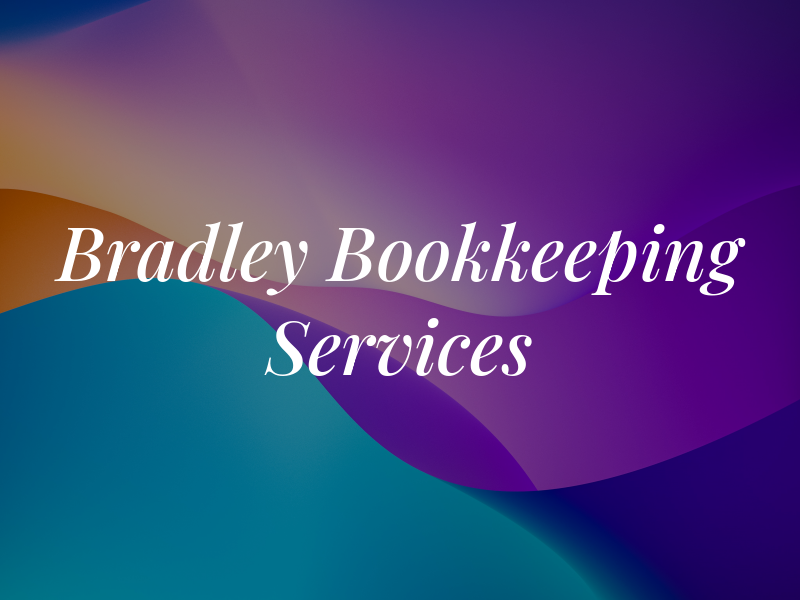 Bradley Bookkeeping & Tax Services