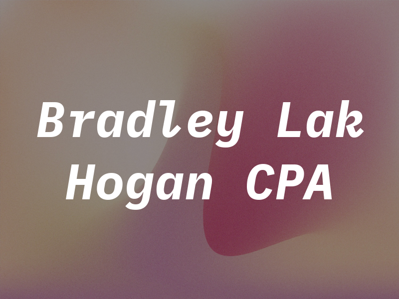 Bradley Lak Hogan CPA