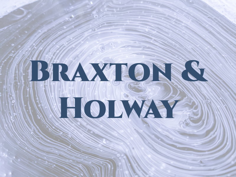Braxton & Holway