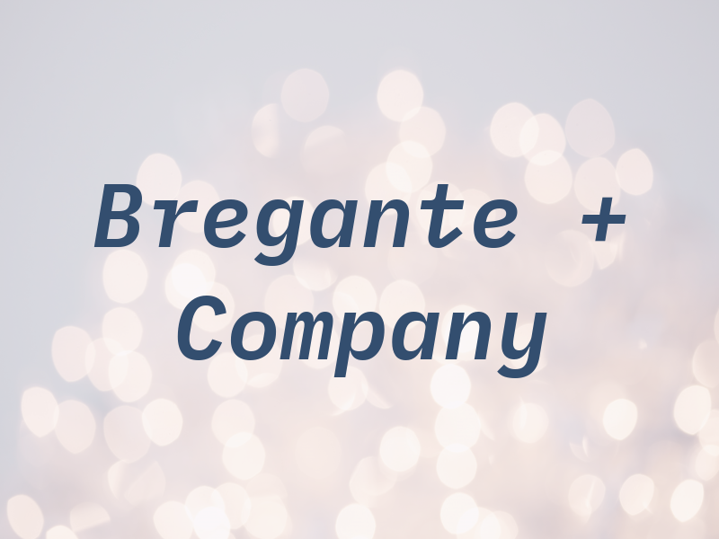 Bregante + Company