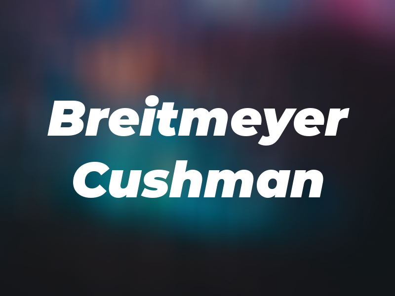 Breitmeyer Cushman