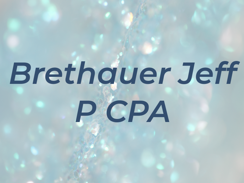 Brethauer Jeff P CPA
